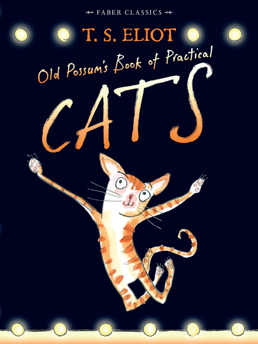 Title details for Old Possum's Book of Practical Cats by T. S. Eliot - Wait list